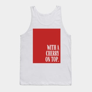 Red Cherry On Top Tank Top